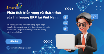 Phân tích triển vọng và thách thức của thị trường ERP tại Việt Nam