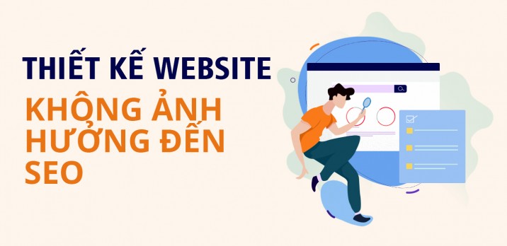 Thiết kế website không làm mất thứ hạng công cụ tìm kiếm 